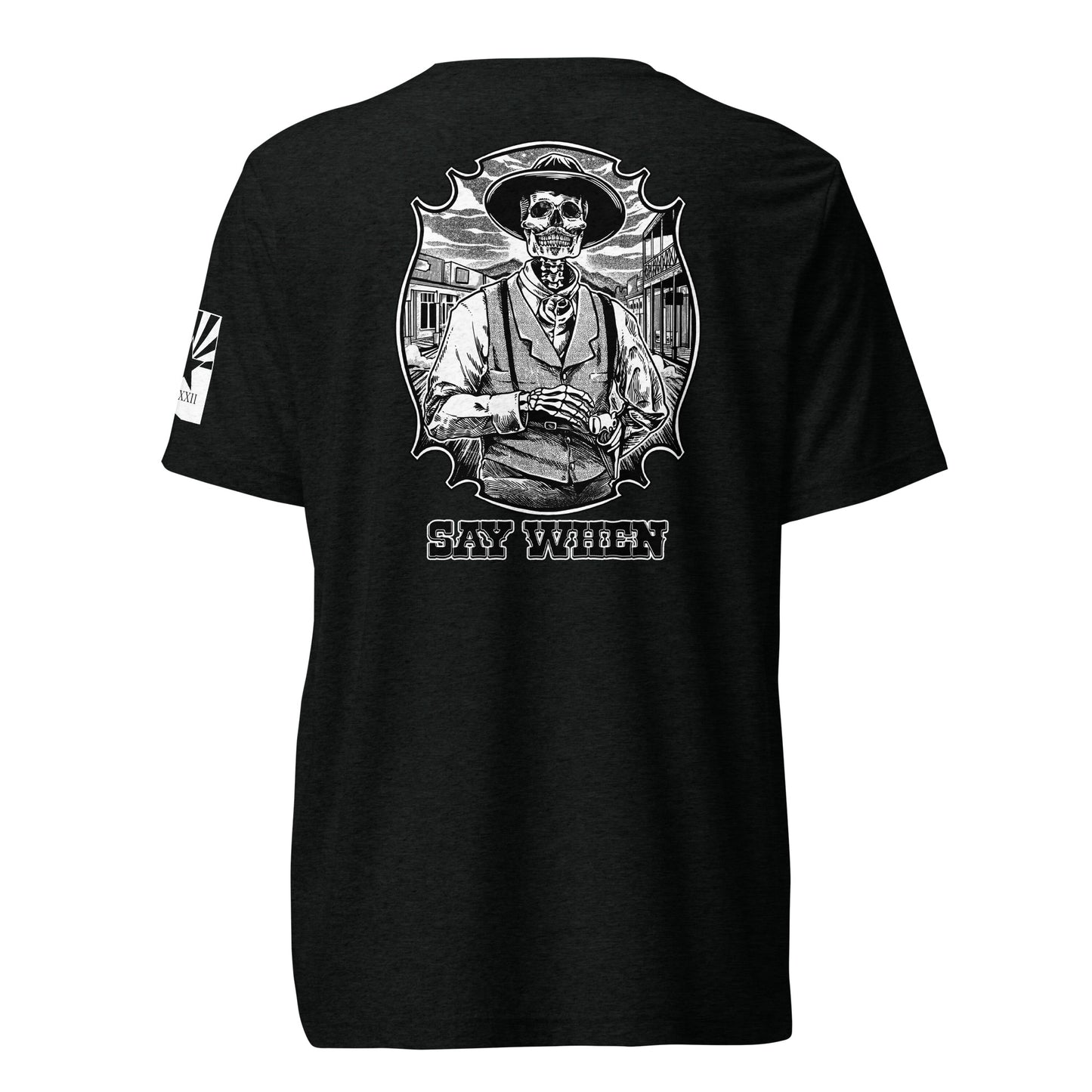 Men's Say When T-Shirt